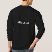 #BeLoud T - Shirt (Rückseite)