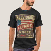 BELVIDERE, IL Hier beginnt meine Geschichte T-Shirt (Vorderseite)