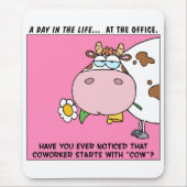 Bemerken Sie überhaupt, dass Mitarbeiter mit "Kuh" Mousepad (Vorne)