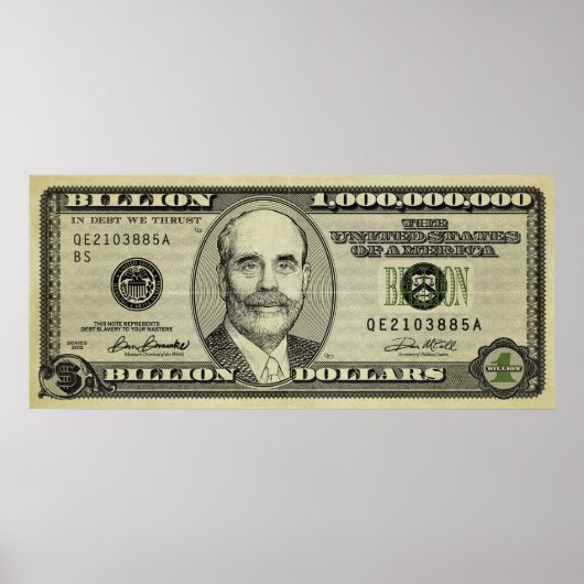 Ben Bernanke Billion Bank Note Print Poster (Vorne)