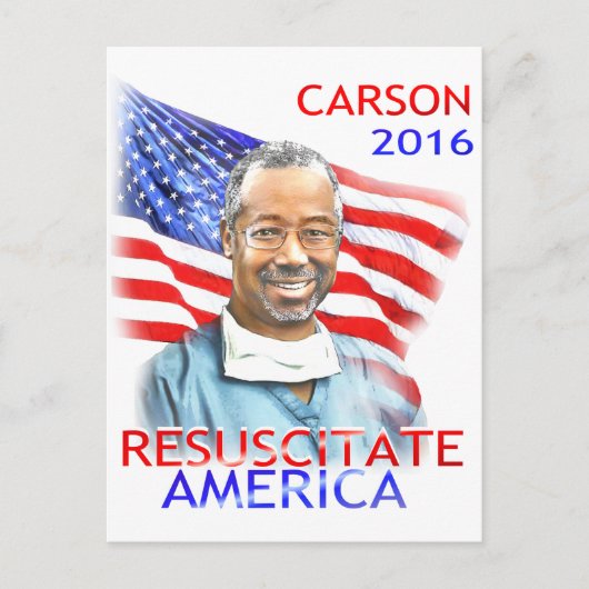 Ben Carson-Resuscitate America Flag 2016 USA Postkarte (Vorderseite)