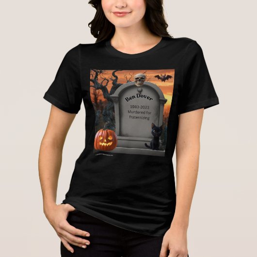 "Ben Dover" Halloween-Headstone-Spaß Tri-Blend Shirt (Vorderseite)