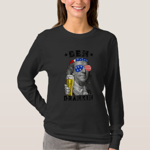 Ben Drankin 4. Juli Benjamin Franklin Drink B T-Shirt