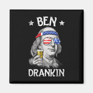 Ben Drankin 4. Juli Benjamin Franklin Männer Fraue Magnet