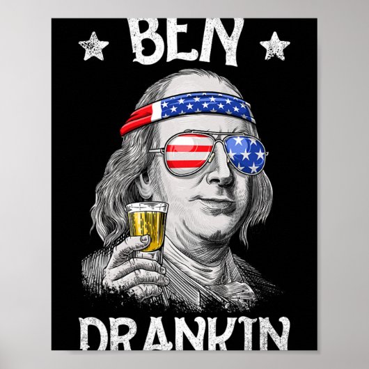Ben Drankin 4. Juli Benjamin Franklin Männer Fraue Poster (Vorne)