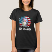 Ben Drankin 4. Juli Benjamin Franklin Men Wome T-Shirt (Vorderseite)
