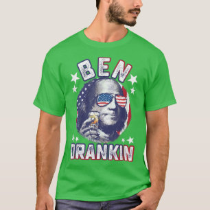 Ben Drankin 4. Juli Benjamin Franklin Men Wome T-Shirt