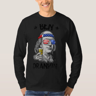 Ben Drankin 4. Juli Benjamin Franklin Men Wome T-Shirt