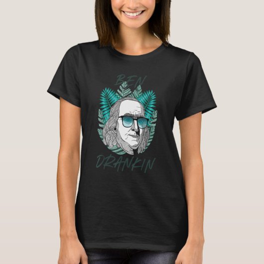 Ben Drankin 4. Juli Benjamin Franklin Patrioti T-Shirt (Vorderseite)