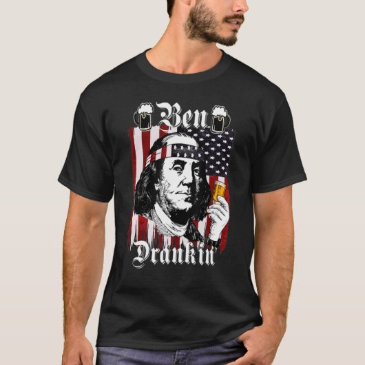 Ben Drankin 4. Juli Benjamin Franklin Usa Fla T-Shirt (Vorderseite)