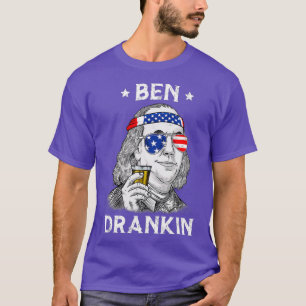 Ben Drankin Benjamin Franklin am 4. Juli T-Shirt