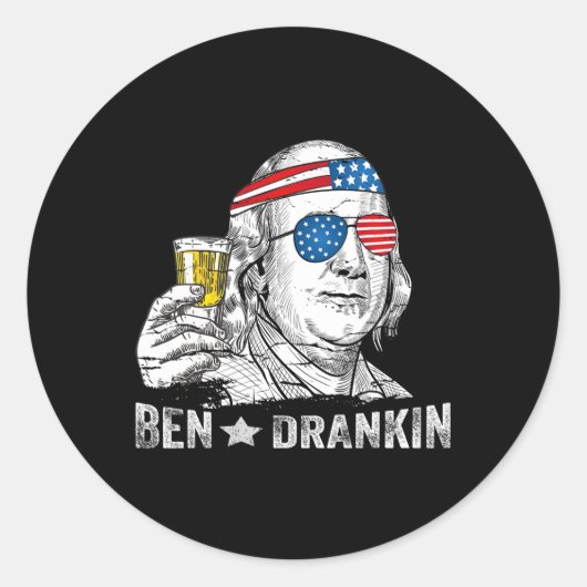 Ben Drankin - Benjamin Franklin Drinking Beer - 4t Runder Aufkleber (Vorderseite)