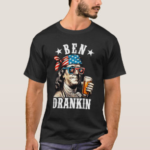 Ben Drankin Benjamin Franklin Männer Frauen 4. Jul T-Shirt