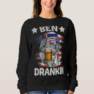 Ben Drankin Drinking Beer Benjamin Fra 4. Juli Sweatshirt