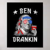 Ben Drankin Patriotic Funny Benjamin 4. Juli Poster (Vorne)