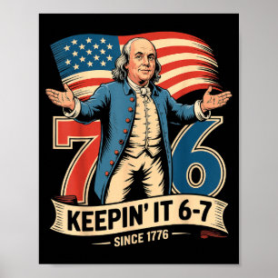 Ben Franklin 67 Meme Keen Es 7-6 Geschichtslehrer Poster