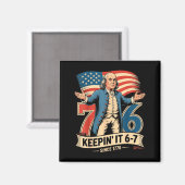 Ben Franklin 67 Meme Keepin It 7-6 Geschichtslehre Magnet (Vorderseite/Rückseite)