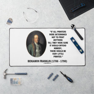 Ben Franklin Drucker nicht drucken Druckangebot Schreibtischunterlage