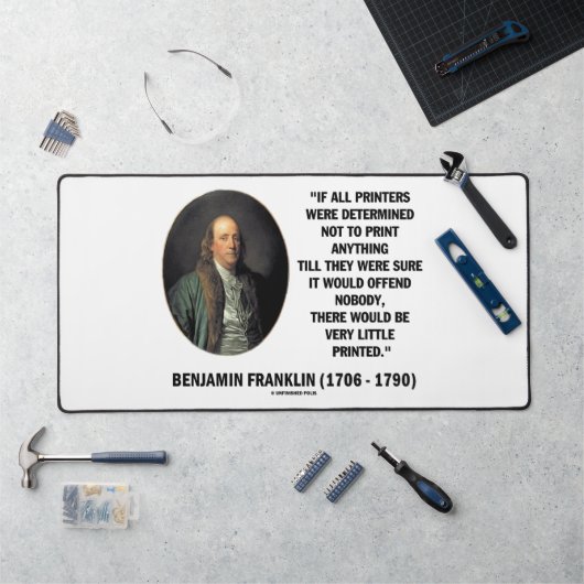 Ben Franklin Drucker nicht drucken Druckangebot Schreibtischunterlage (Arbeitsplatz)