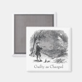 Ben Franklin Guilty als Anklage Magnet (Vorderseite/Rückseite)