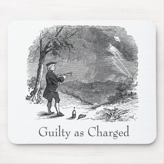Ben Franklin Guilty als Anklage Mousepad (Vorne)