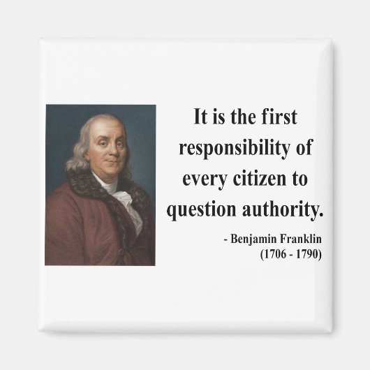 Ben Franklin Quote 3b Magnet (Vorne)