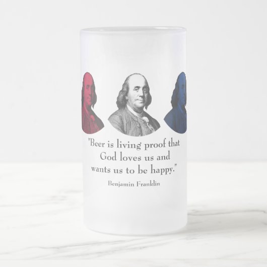 Ben Franklin und Zitat -- Rot, weiß und Blau Mattglas Bierglas (Mittel)