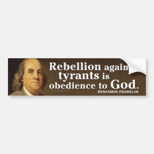 Ben Franklin Zitat über Tyrannei und Gott Autoaufkleber