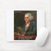 Ben Frankling Wisdom Zitat "Any fool Geschenke & C Mousepad (Mit Mouse)