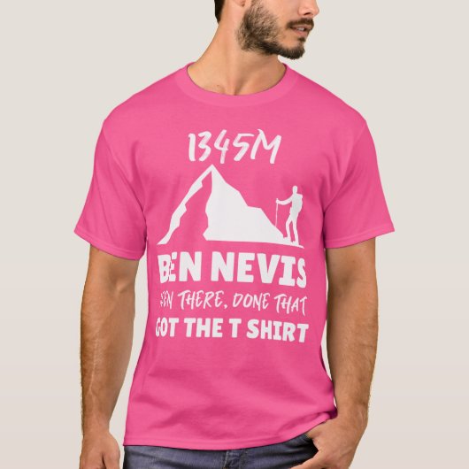 Ben Nevis dort getan, dass das T-Shirt Got (Vorderseite)