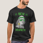 Ben St Patrick's Day Benjamin Franklin T-Shirt (Vorderseite)