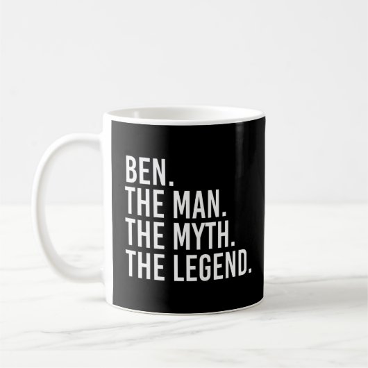 Ben the Man The Myth The Legend Funny Idea Kaffeetasse (Links)