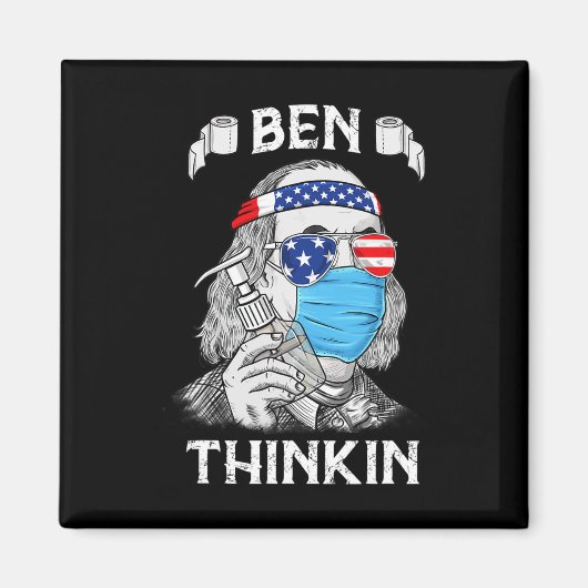 Ben Thinkin 4. Juli Fun Benjamin Franklin Patr Magnet (Vorne)