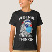 Ben Thinkin 4. Juli Fun Benjamin Franklin Patr T-Shirt (Vorderseite)