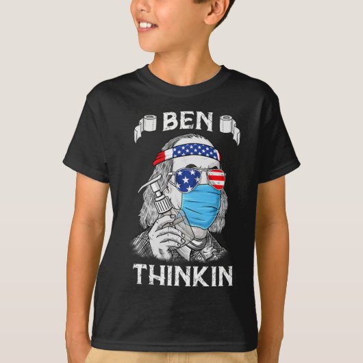 Ben Thinkin 4. Juli Fun Benjamin Franklin Patr T-Shirt (Vorderseite)