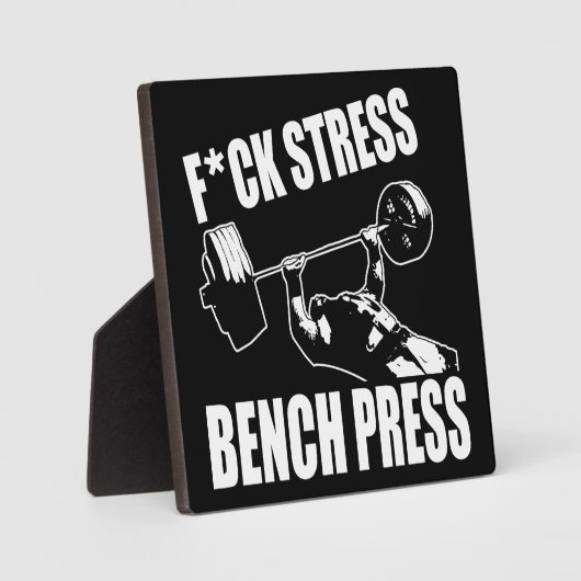 BENCH PRESS, F*CK STRESS - Workout Motivierend Fotoplatte (Vorderseite)