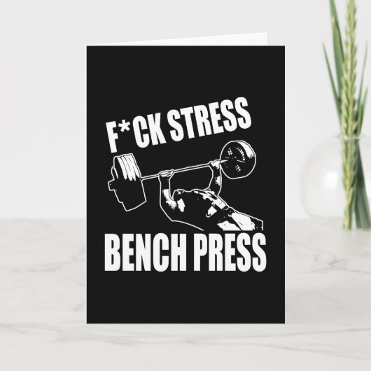 BENCH PRESS, F*CK STRESS - Workout Motivierend Karte (Vorderseite)