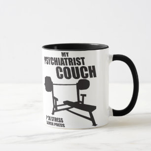 Bench Press - My Psychiatrist Couch - Bodybuilding Tasse