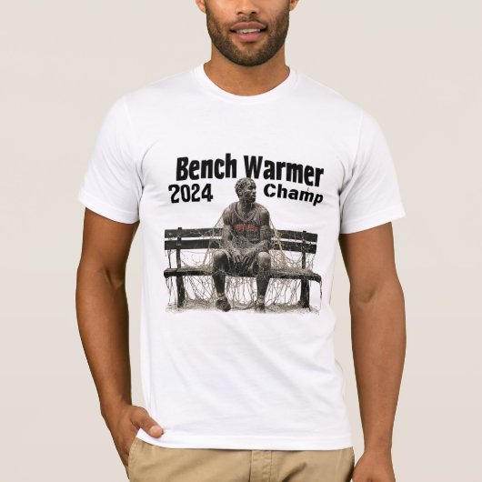 Bench Warmer Champ 2024 T - Shirt (Vorderseite)