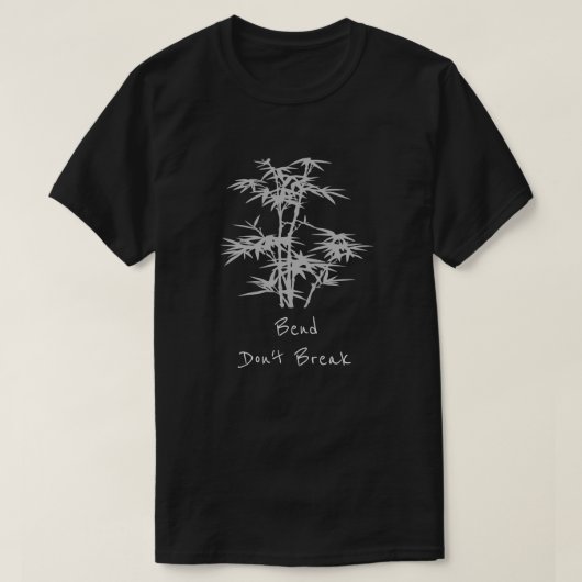 Bend Break nicht Slogan Bamboo Zen Japanisch T-Shirt (Design vorne)