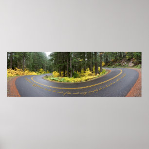 Bend in der Straße Inspiration Poster
