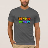 Bend It Mend It Motivational Quote T-Shirt | (Vorderseite)