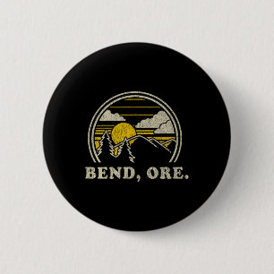 Bend Oregon Or T-Shirt Vintage Wandern Berge Te Button