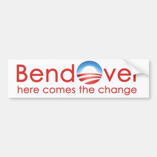 Bend Over für Barack Obamas Change nobama Autoaufkleber (Vorne)