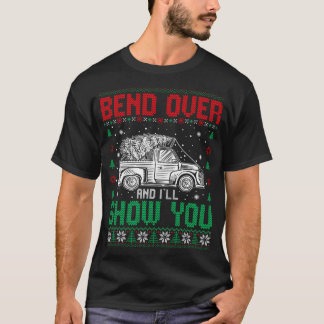 Bend Over und ich zeige dir ein paar Weihnachten h T-Shirt
