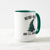 Bend Over und ich zeige Ihnen - Weihnachtsangebot Tasse (VorderseiteRechts)