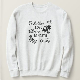 Beneath the Briars Brenda K Davies Sweatshirt