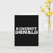 Benedict Donald Präsident Trump Protest Karte (Gelbe Blume)