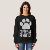 Bengal  Bengal cat  Bengal mom  8 Sweatshirt (Vorne ganz)