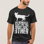 Bengal Bengal cats Bengal mom T-Shirt (Vorderseite)